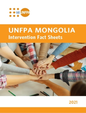UNFPA Mongolia Intervention Fact Sheets
