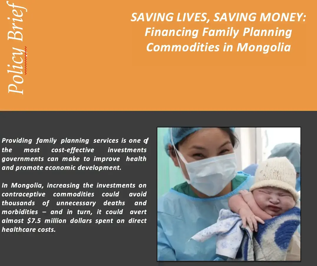 SAVING LIVES, SAVING MONEY: Financing Family Planning Commodities in Mongolia