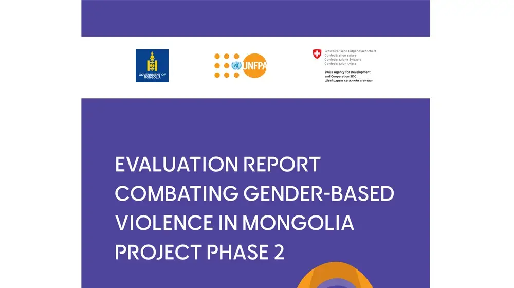 EVALUATION REPORT COMBATING GENDER-BASED VIOLENCE IN MONGOLIA PROJECT PHASE 2