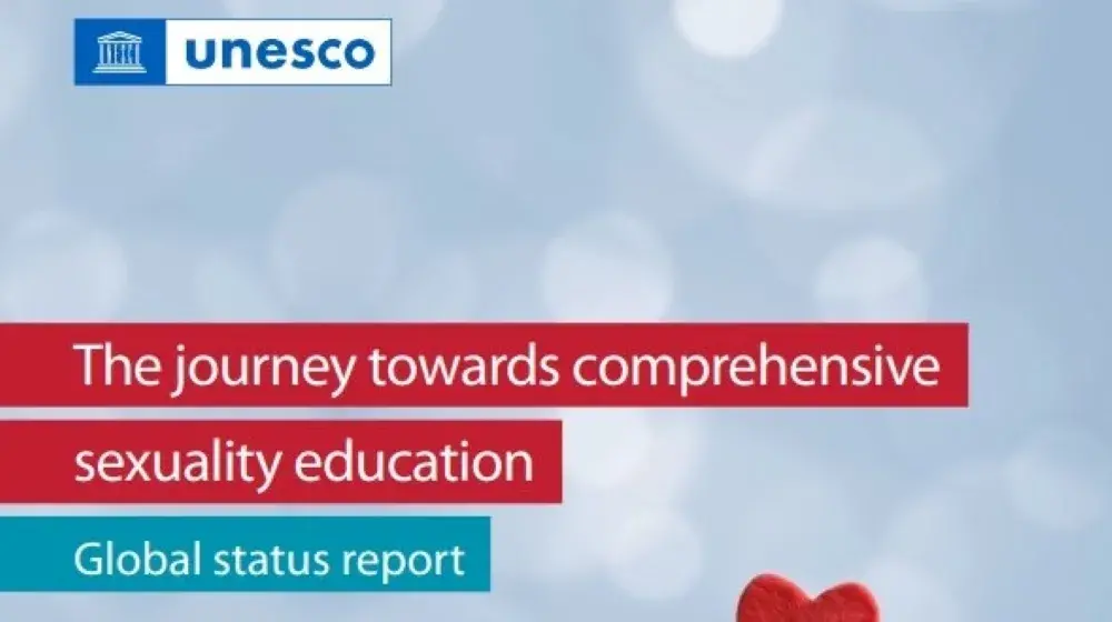 The journey towards comprehensive sexuality education - Global status report