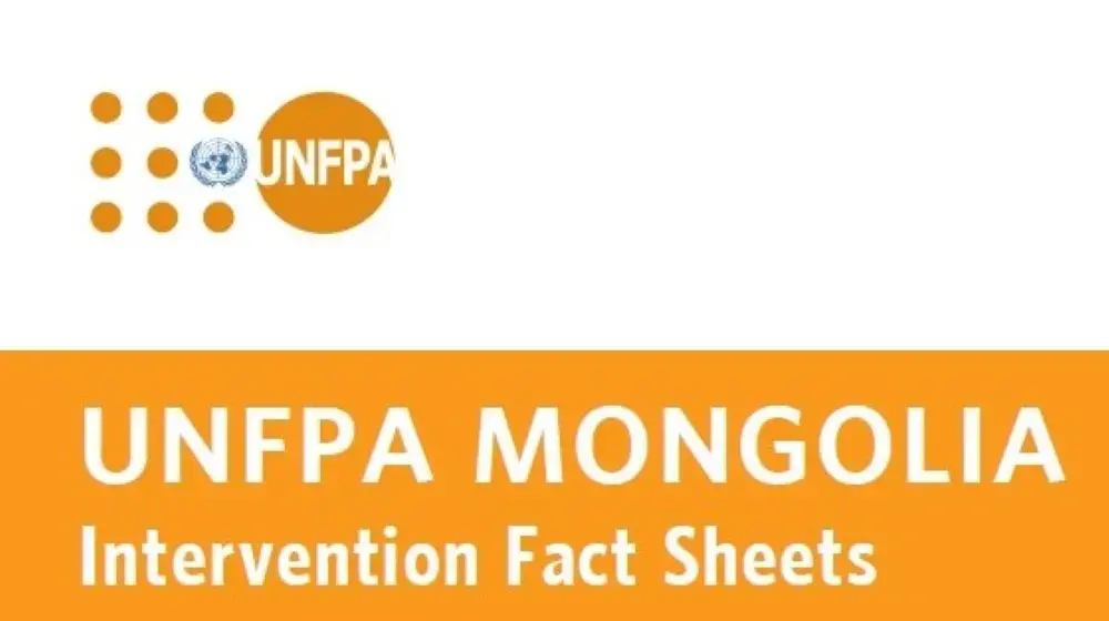 UNFPA Mongolia Intervention Fact Sheets